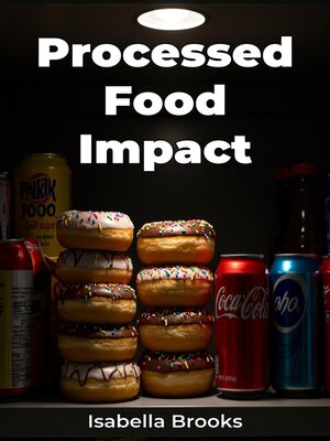 cover image of Processed Food Impact